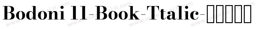 Bodoni 11-Book-Ttalic字体转换
